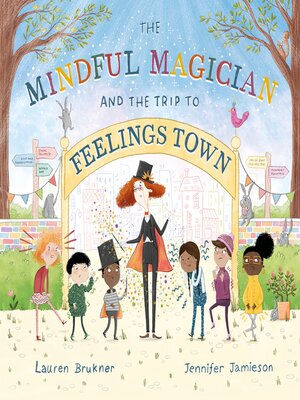 cover image of The Mindful Magician and the Trip to Feelings Town